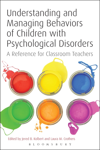 《理解与管理心理障碍儿童的行为：教师参考书》