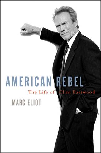 《一个叛逆的美国人：克林特·伊斯特伍德传》