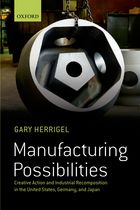 《制造业的可能性：创造性行动和美国、德国和日本的工业改组》