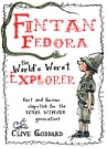 《芬特•菲德拉：史上最糟糕的探险家》