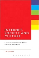 《因特网、社会和文化：围绕因特网的社交实践》