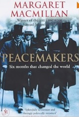 《和平制造者：改变世界的6个月——1919巴黎和会及其终结战争的努力》