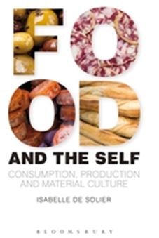 《食品与自我：消费、生产和物质文化》（物化文化）