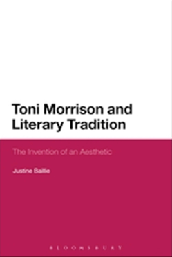 《托尼•莫里森与文学传统：审美的发明》