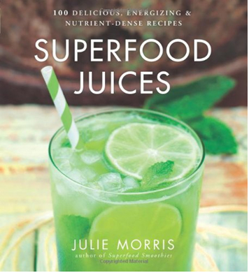 《超级果汁：100种美味、提神、富含营养的果汁调制方法》