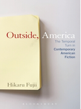 《美国之外：当代美国小说的时空转变》