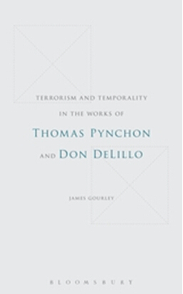 《托马斯•品钦和唐•德里罗作品中的恐怖主义与暂时性》