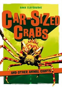 《和汽车一样大的螃蟹以及其他庞大的动物》