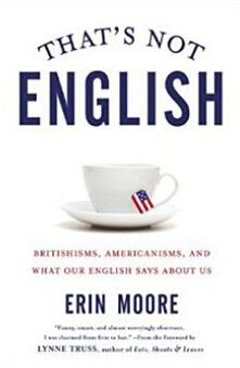 《那不是英语：英语、美语及其体现的文化内涵》