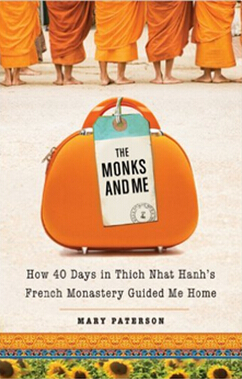 《我在法国僧院学到的40件事: 一行禅师带我回到心中真正的家》