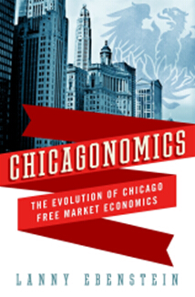 《芝加哥经济学派：芝加哥自由市场经济的演变》