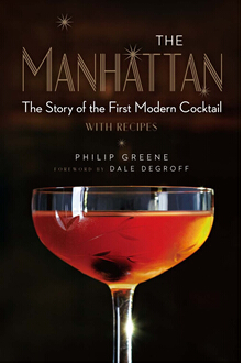 《曼哈顿：第一种现代鸡尾酒的故事及配方》