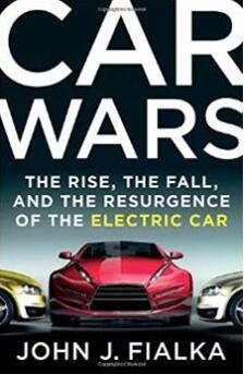 《汽车战争：电动车兴起，跌落和复苏的历史》