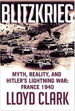 《闪电战：神话，现实和希特勒的闪电战：法国1940》