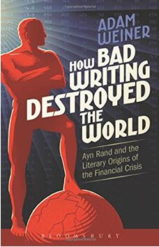 《坏书如何毁灭世界：安•兰德与金融危机的文学源头》