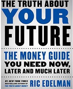 《未来真相：现在与未来你所需要的金钱指南》