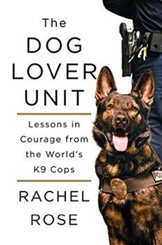 《爱狗者小队：全球警犬驯养员的勇气故事》