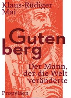 《古腾堡：文艺复兴时期的史蒂夫•乔布斯》
