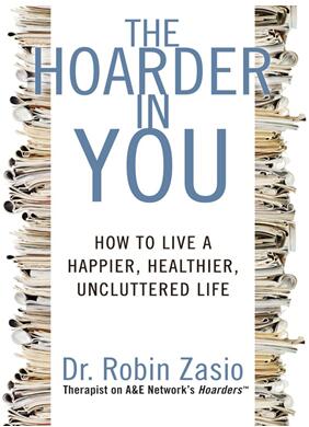 《你体内的囤积欲：如何过上更快乐、更健康的整洁生活》
