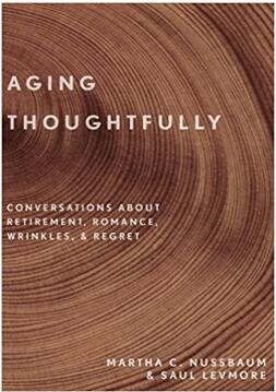 《论老化：关于退休，浪漫，皱纹和遗憾的谈话》
