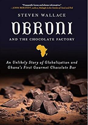《巧克力工厂：全球化与加纳的第一支巧克力棒》