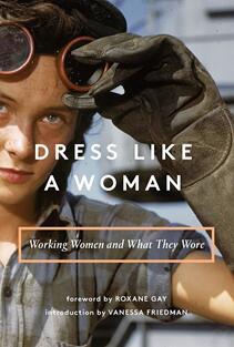 《打扮得像个女人：职业女性及她们的穿着》