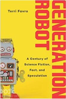 《机器人时代：一百年机器智能发展中的科幻、事实与推断》