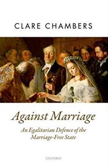《反对婚姻：对婚姻自由的平等捍卫》