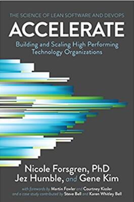 《加速:精益软件和DevOps的科学:如何构建和扩展高性能的技术组织》