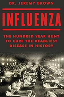 《流感：寻找最致命疾病治愈方法的百年历史》