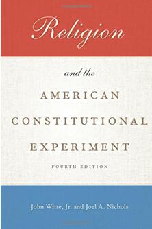 《宗教和美国宪法实验》（第四版）
