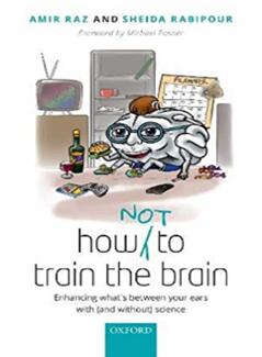 《如何(不)训练大脑:用(或不用)科学增强你两耳之间的联系》