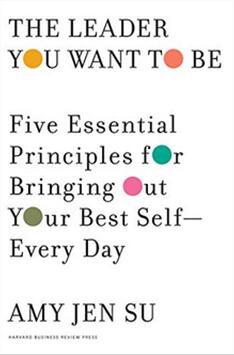 《你想成为的领导者：每天展现最好自我的五个基本原则》