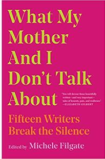 《我与妈妈不曾谈论的：十五位作家打破沉默》