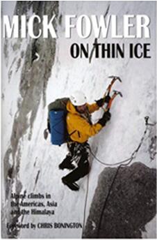 《如履薄冰：米克·福勒的12次绝壁探险》