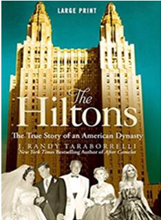 《希尔顿王朝：美国传奇家族的艰苦创业史》