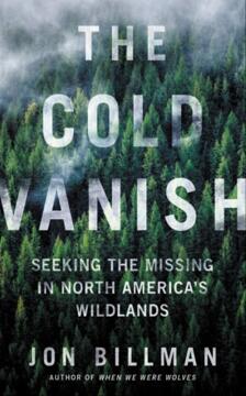《冷冽消失：追寻那些消失于北美荒野中的人》