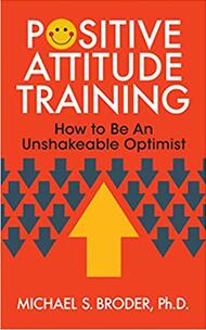 《积极态度训练：如何成为一个坚定不移的乐观主义者》