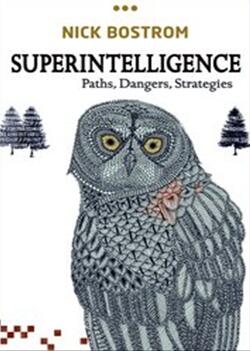 《超级智能：路线图、危险性与应对策略》