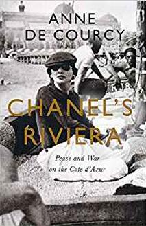《香奈儿的里维埃拉：蓝色海岸的生活、爱情和生存之争，1930-1944年》