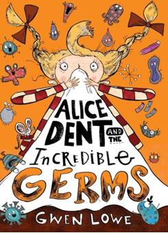 《爱丽丝·登特和不可思议的细菌》