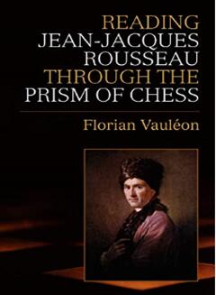 《从国际象棋的棱镜解读卢梭》