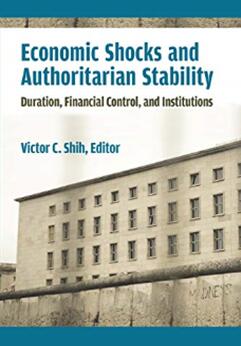 《经济冲击和独裁稳定：持续时间、金融控制与制度》