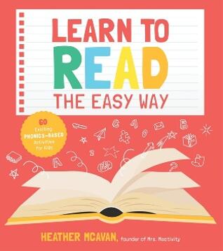 《学习简单的阅读方式:60个令人兴奋的自然拼读的儿童活动》