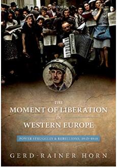 《西欧的解放时刻：1943-1948年的权力斗争和叛乱》