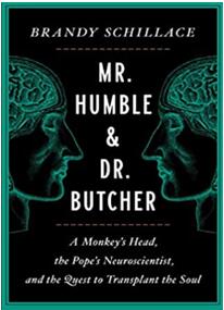 《“谦逊先生”与“屠夫博士”：一位外科医生对灵魂移植的探索》
