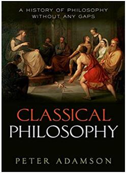 《古典哲学:不间断的哲学史，第一卷》