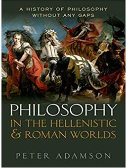 《希腊和罗马世界的哲学:不间断的哲学史，第二卷》