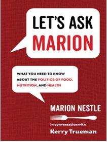 《让我们问问玛丽恩：你需要知道的关于食物、营养和健康的政治》
