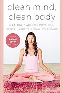 《清洁心灵，清洁身体：28天身体、心理和精神的自我保健计划》